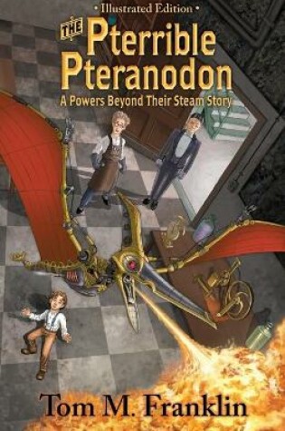 Cover of The Pterrible Pteranodon