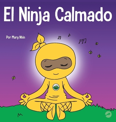 Cover of El Ninja Tranquilo