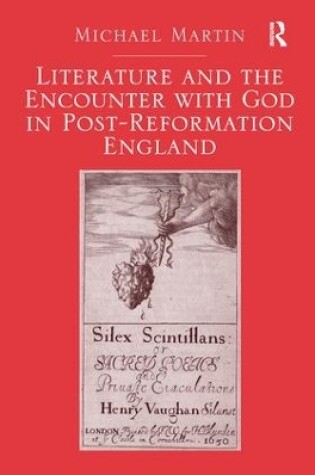 Cover of Literature and the Encounter with God in Post-Reformation England