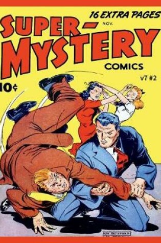 Cover of Super Mystery Comics v7 #2