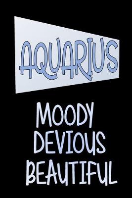 Book cover for Aquarius - Moody Devious Beautiful