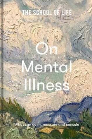 Cover of The School of Life: On Mental Illness