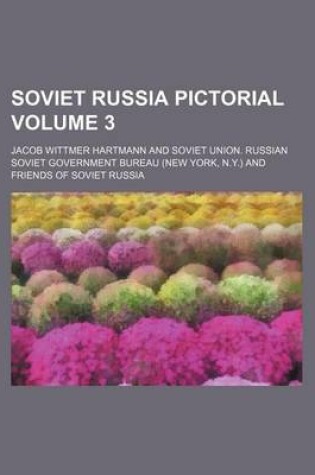 Cover of Soviet Russia Pictorial Volume 3