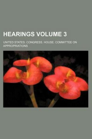 Cover of Hearings Volume 3