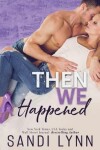 Book cover for The We Happened