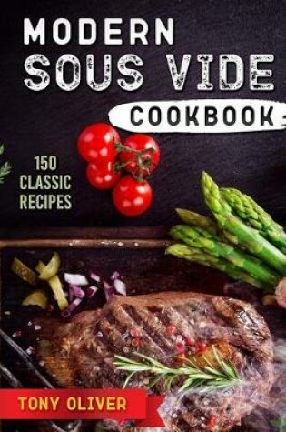 Cover of Modern Sous Vide Cookbook