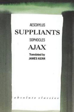 Cover of Suppliants/Ajax