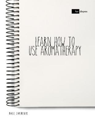 Book cover for Learn How to Use Aromatherapy