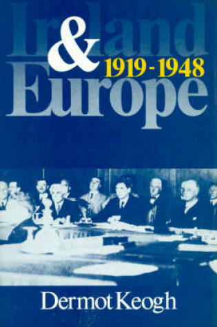 Cover of Ireland & Europe 1919-1948