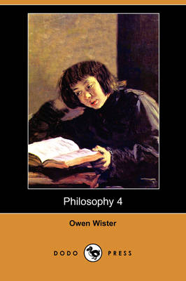 Book cover for Philosophy 4 (Dodo Press)