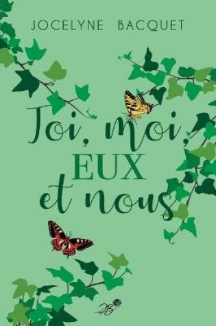 Cover of Toi, moi, eux et nous