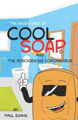 Book cover for The Adventures of Cool Soap
