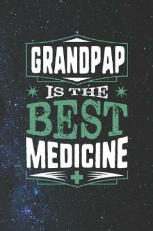 Cover of Grandpap Is The Best Medicine