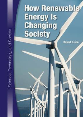 Book cover for How Renewable Energy Is Changing Society