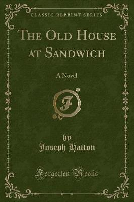 Book cover for The Old House at Sandwich