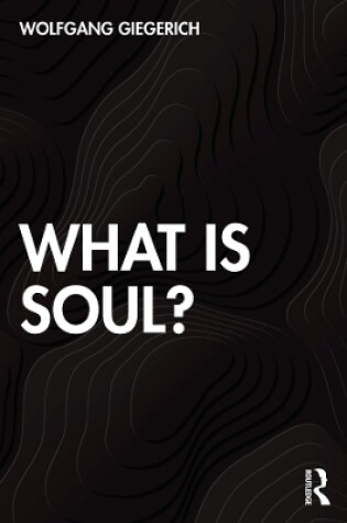 Cover of What is Soul?