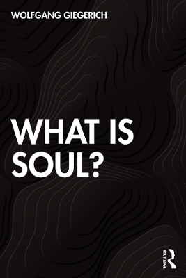 Book cover for What is Soul?