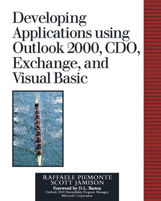 Book cover for Developing Applications Using Outlook 2000, CDO, Exchange, and Visual Basic