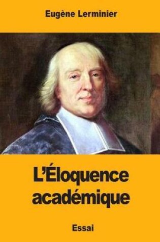 Cover of L'Eloquence academique