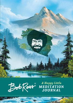 Book cover for Bob Ross: A Happy Little Meditation Journal