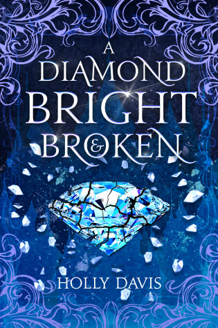 Cover of A Diamond Bright and Broken