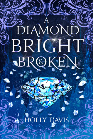 Book cover for A Diamond Bright And Broken