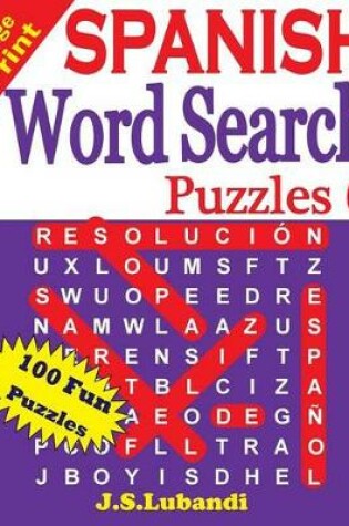 Cover of Large Print SPANISH Word Search Puzzles 6