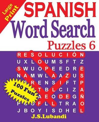 Cover of Large Print SPANISH Word Search Puzzles 6