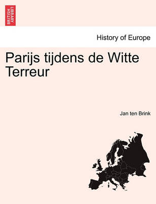 Book cover for Parijs Tijdens de Witte Terreur