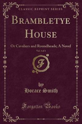 Book cover for Brambletye House, Vol. 3 of 3