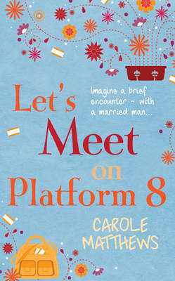 Book cover for Let's Meet On Platform 8