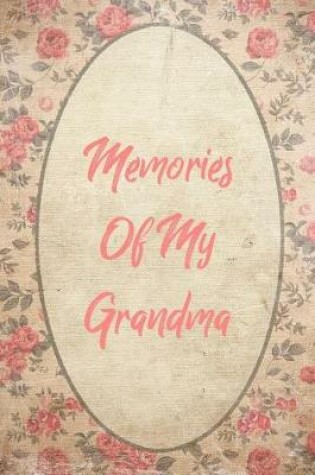 Cover of Memories of My Grandma