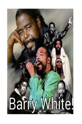Book cover for Barry White!
