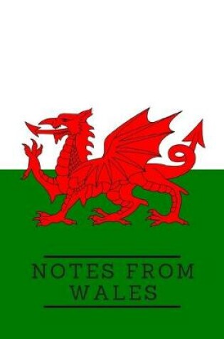 Cover of Notes from Wales - Notebook