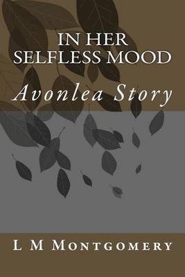 Book cover for In Her Selfless Mood