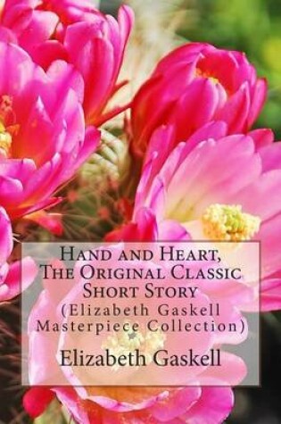 Cover of Hand and Heart, the Original Classic Short Story