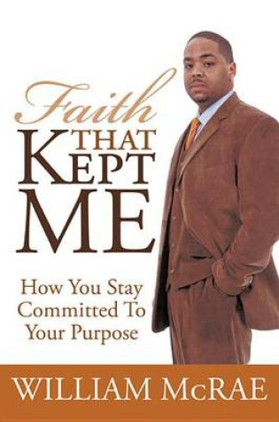 Cover of Faith That Kept Me