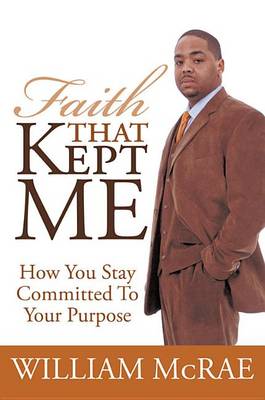 Book cover for Faith That Kept Me