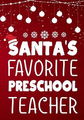 Book cover for Santa's Favorite Preschool Teacher