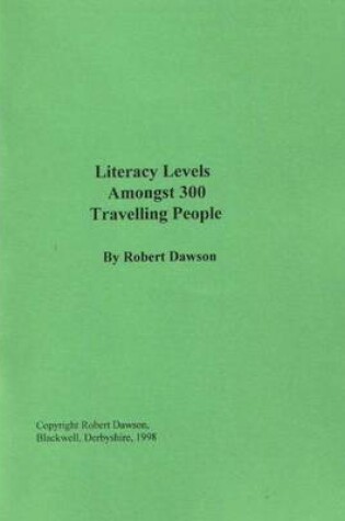 Cover of Literacy Levels Amongst 300 Travelling People