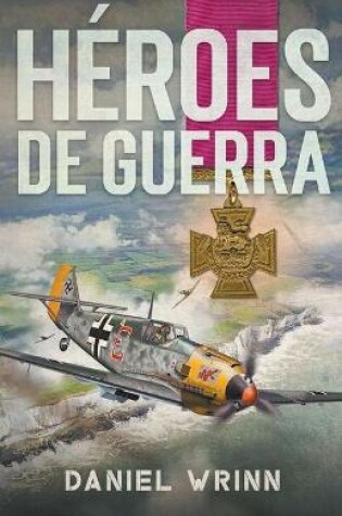Cover of Héroes de Guerra