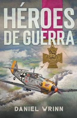 Cover of Héroes de Guerra