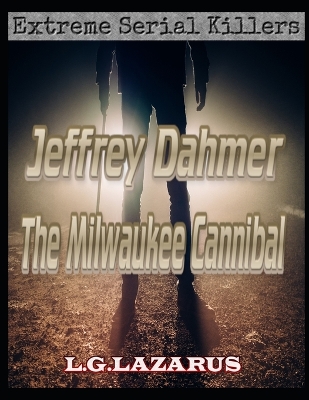 Book cover for Jeffrey Dahmer