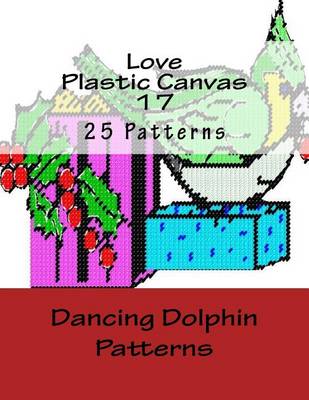 Book cover for Love Plastic Canvas 17