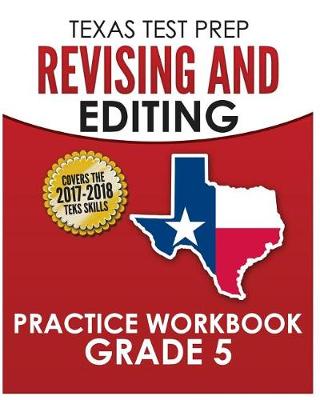 Book cover for Texas Test Prep Revising and Editing Practice Workbook Grade 5