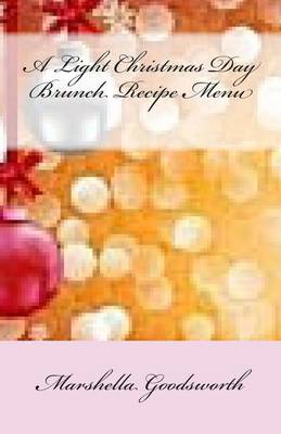 Book cover for A Light Christmas Day Brunch Recipe Menu