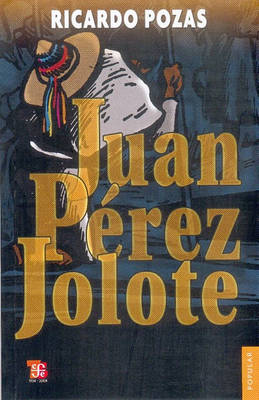 Book cover for Juan Perez Jolote