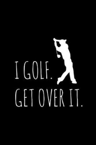 Cover of I Golf