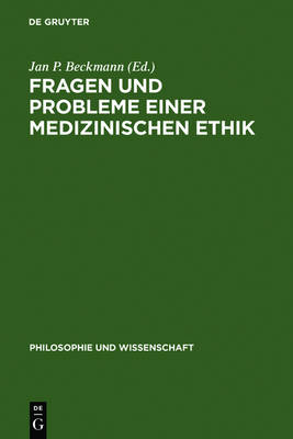 Cover of Fragen Und Probleme Einer Medizinischen Ethik