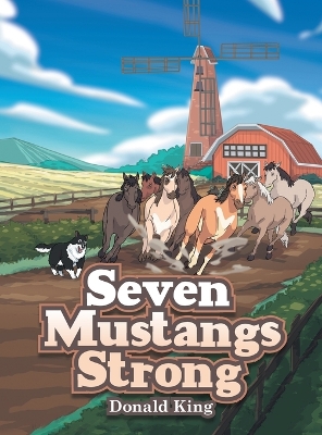 Book cover for Seven Mustangs Strong